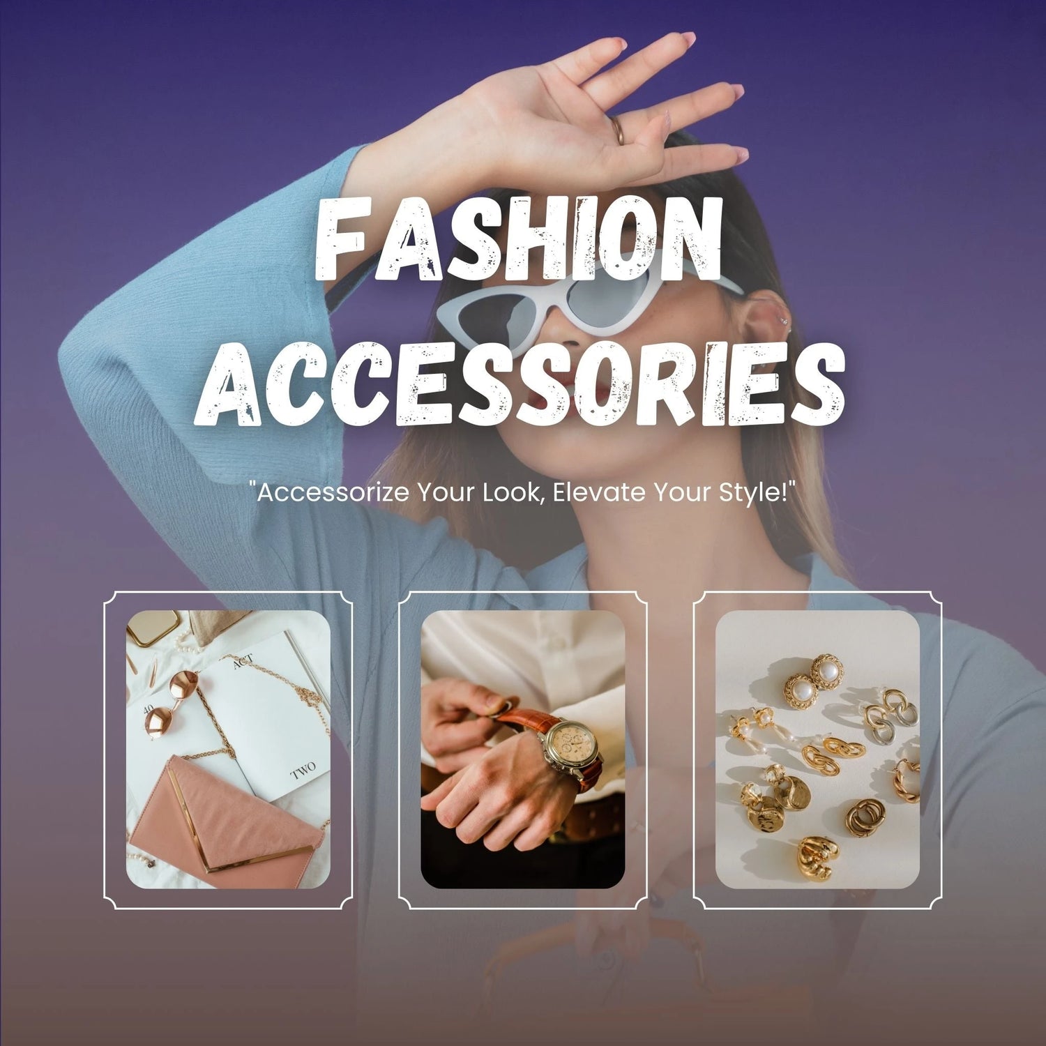 Fashion Accessories